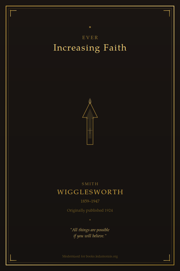 Ever Increasing Faith