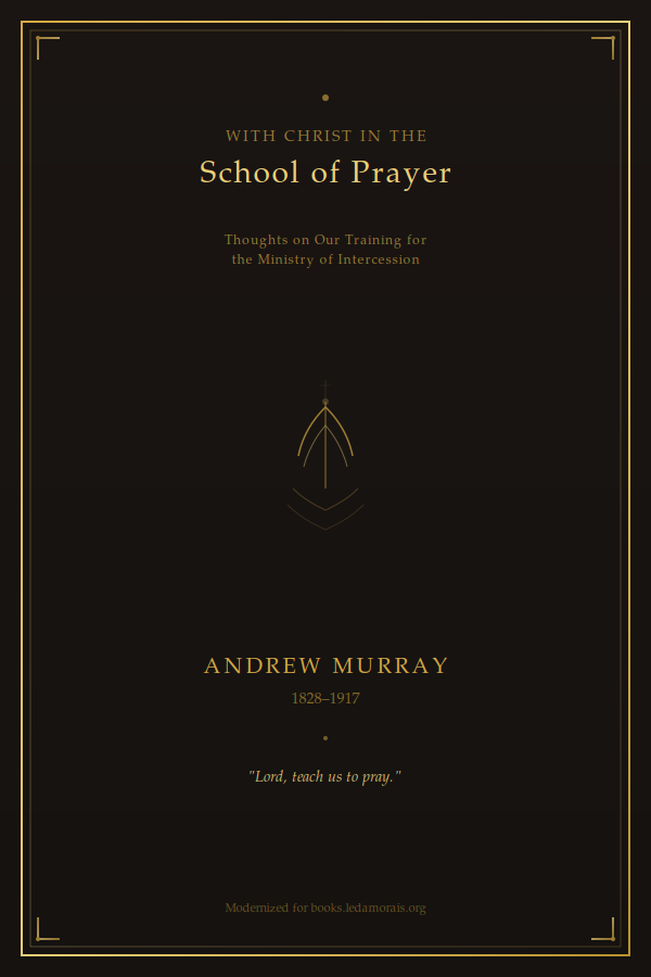With Christ in the School of Prayer