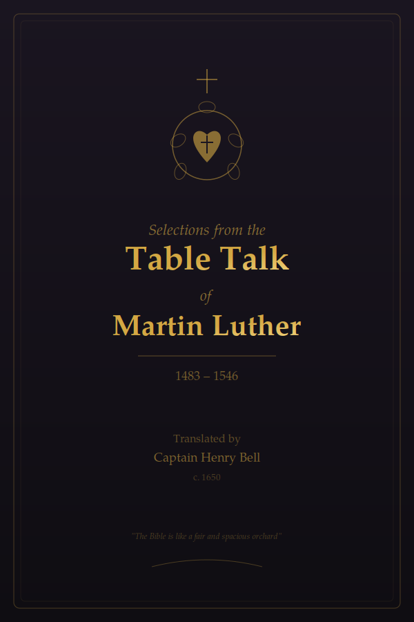 Selections from the Table Talk of Martin Luther